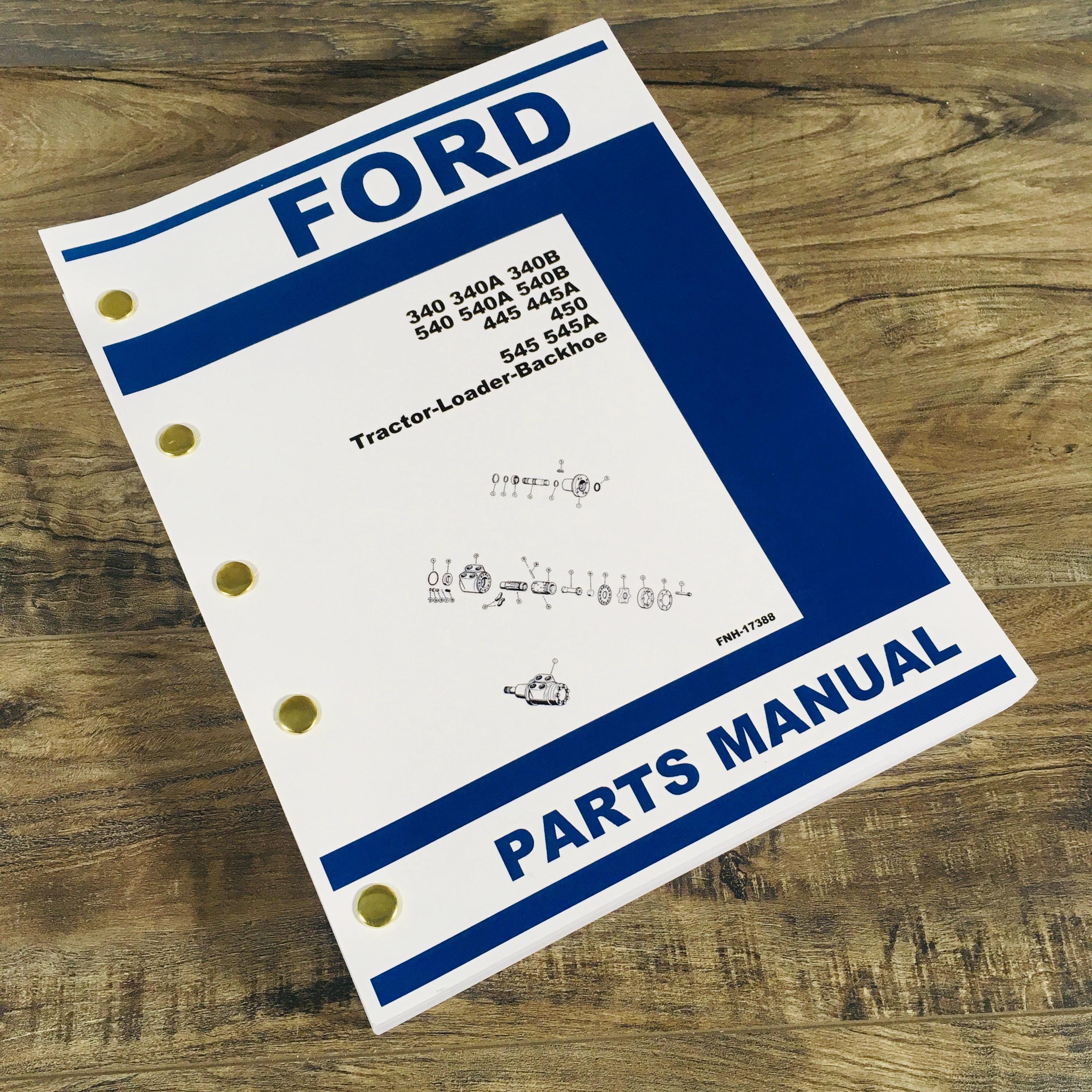 Ford 340 340A 340B Loader Backhoe Tractor Parts Manual Catalog