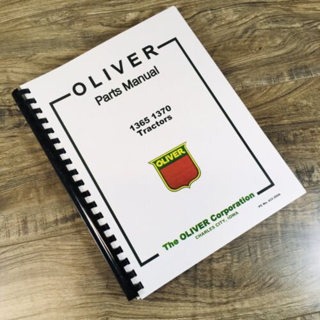 White Oliver 1365 1370 Tractors Parts Manual Catalog Book Assembly