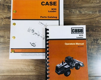 Case W30 Articulated Wheel Loader Parts Catalog Operators Manual Owners Set