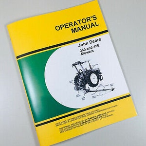 Operators Parts Manuals For John Deere 350 450 Sickle Bar Mower Owner Catalog image 8