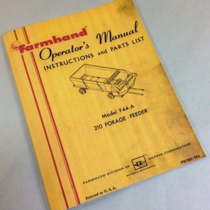 Farmhand 210 Forage-Feeder F44-A Operators Owners Manual Instructions Parts List