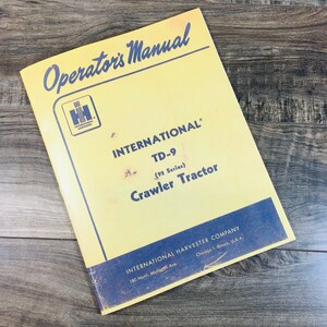 International Td-9 92 Crawler Tractor Owners Operators Manual Maintenance