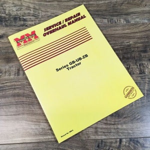 Minneapolis Moline Gb Gblp Gbd Ub Ublp Ubd Ube Tractor Service Manual Overhaul