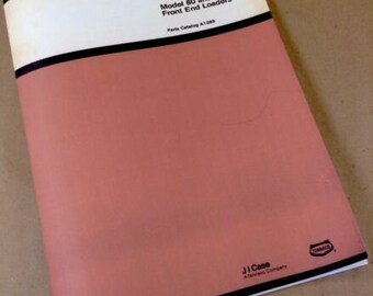 J I Case Model 80 And 85 Front End Loaders Parts Catalog Manual For Farm Tractor