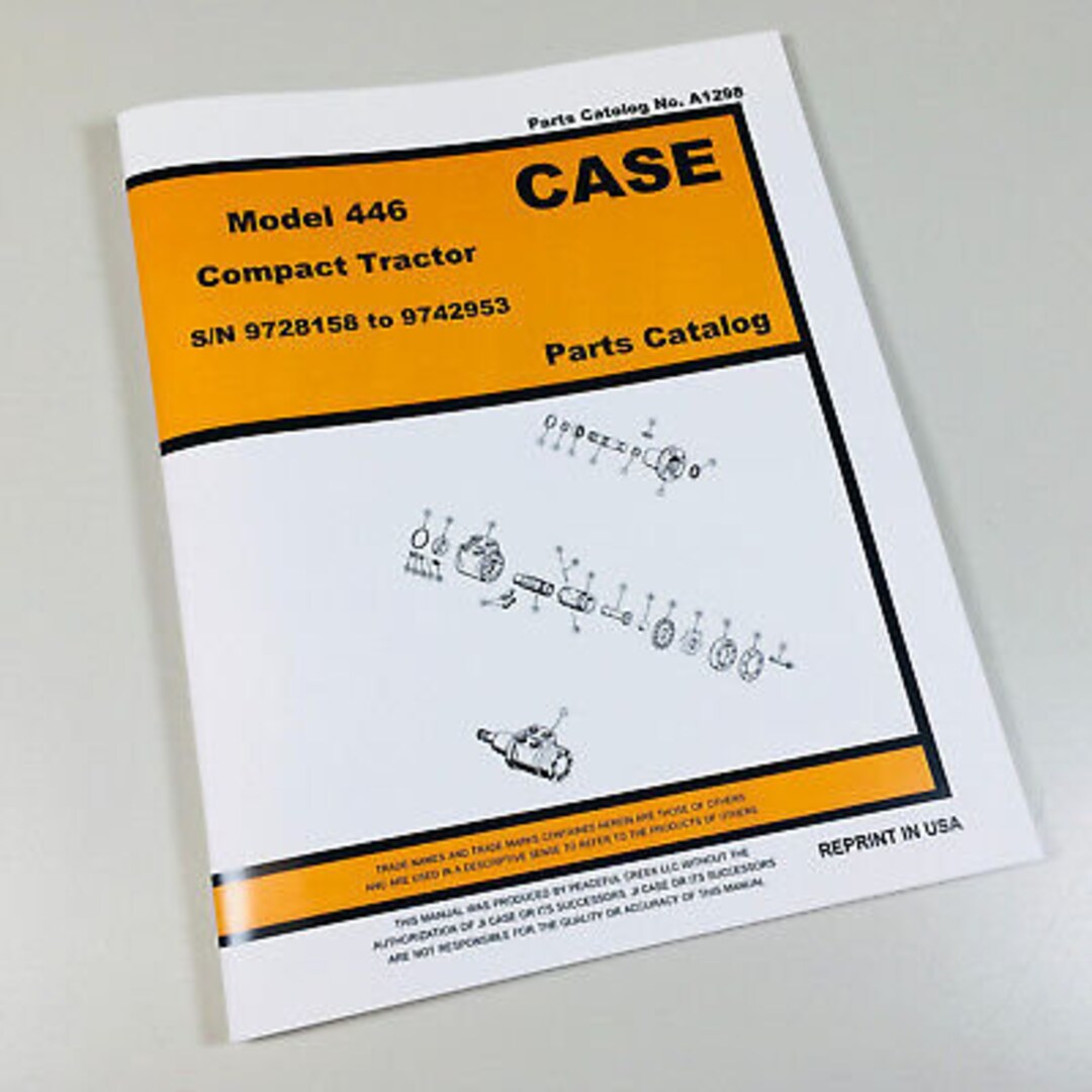 Case 446 Compact Tractor Parts Manual Catalog Schematic Book Exploded ...
