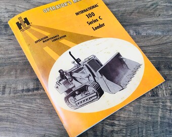 International 100 Series C 100C Crawler Loader Owners Operator Manual 0-9500
