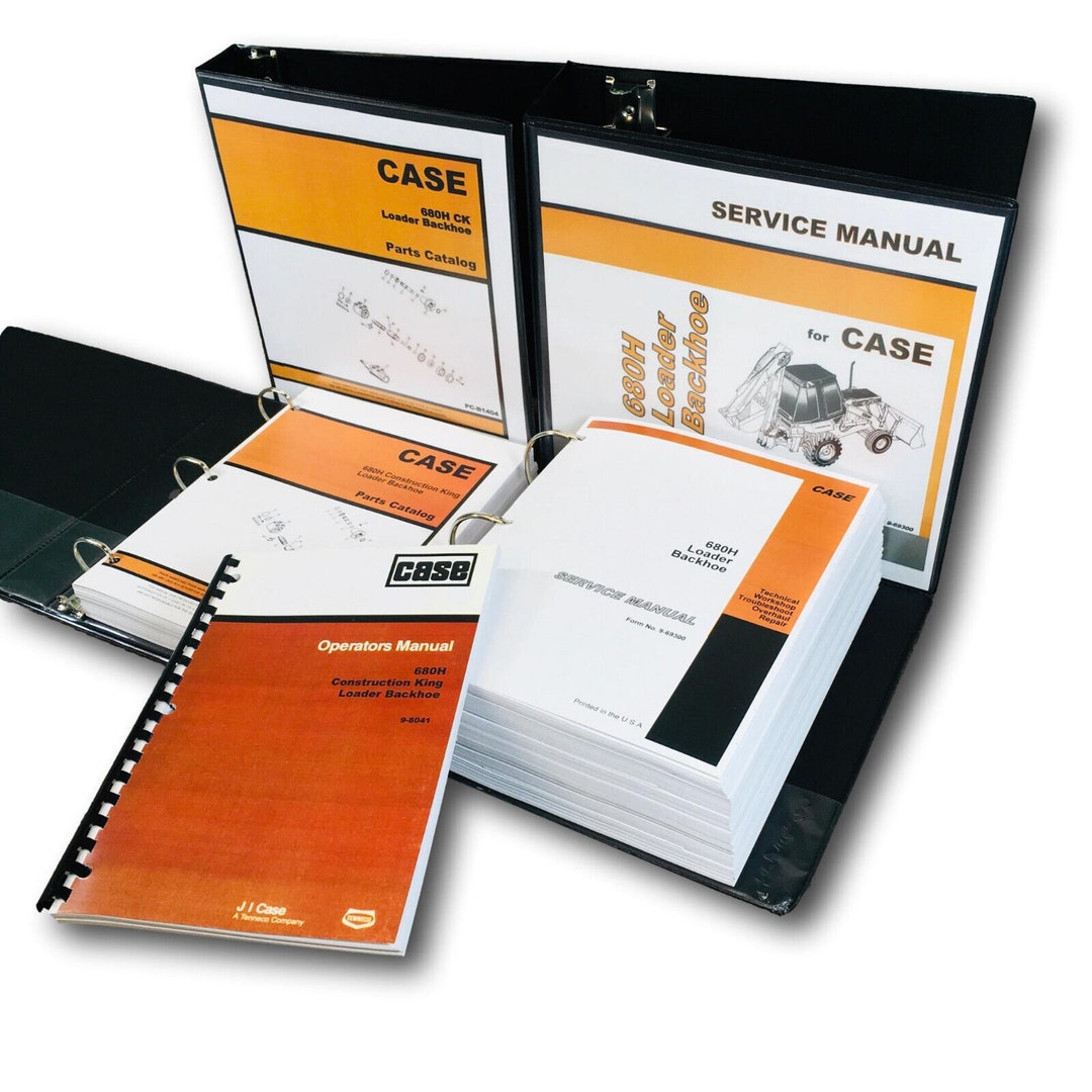 Case 680H Ck Loader Backhoe Service Manual Parts Catalog Operators ...