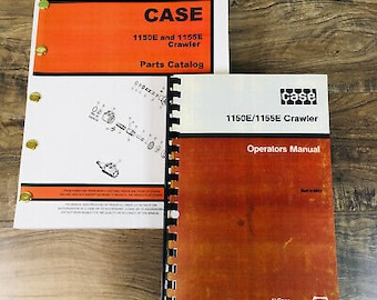 Case 1150E 1155E Crawler Loader Dozer Parts And Operators Manual Catalog Book