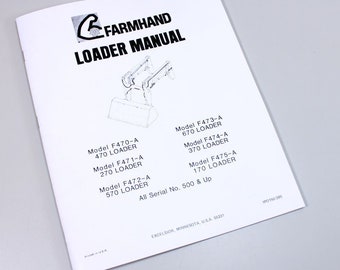 Farmhand 470 270 570 670 370 170 Loader Tractor Operators Manual Parts List