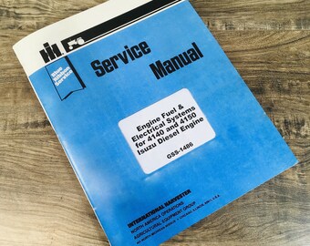 International 4140 4150 Skid Steer Load Isuzu Engine Service Repair Shop Manual