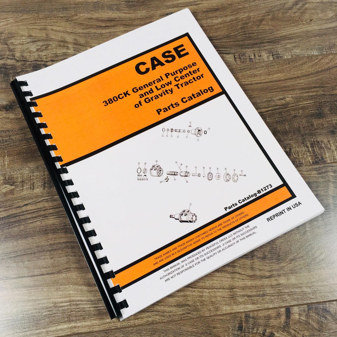 Case 380ck General Purpose Low Center Gravity Tractor Parts Catalog ...