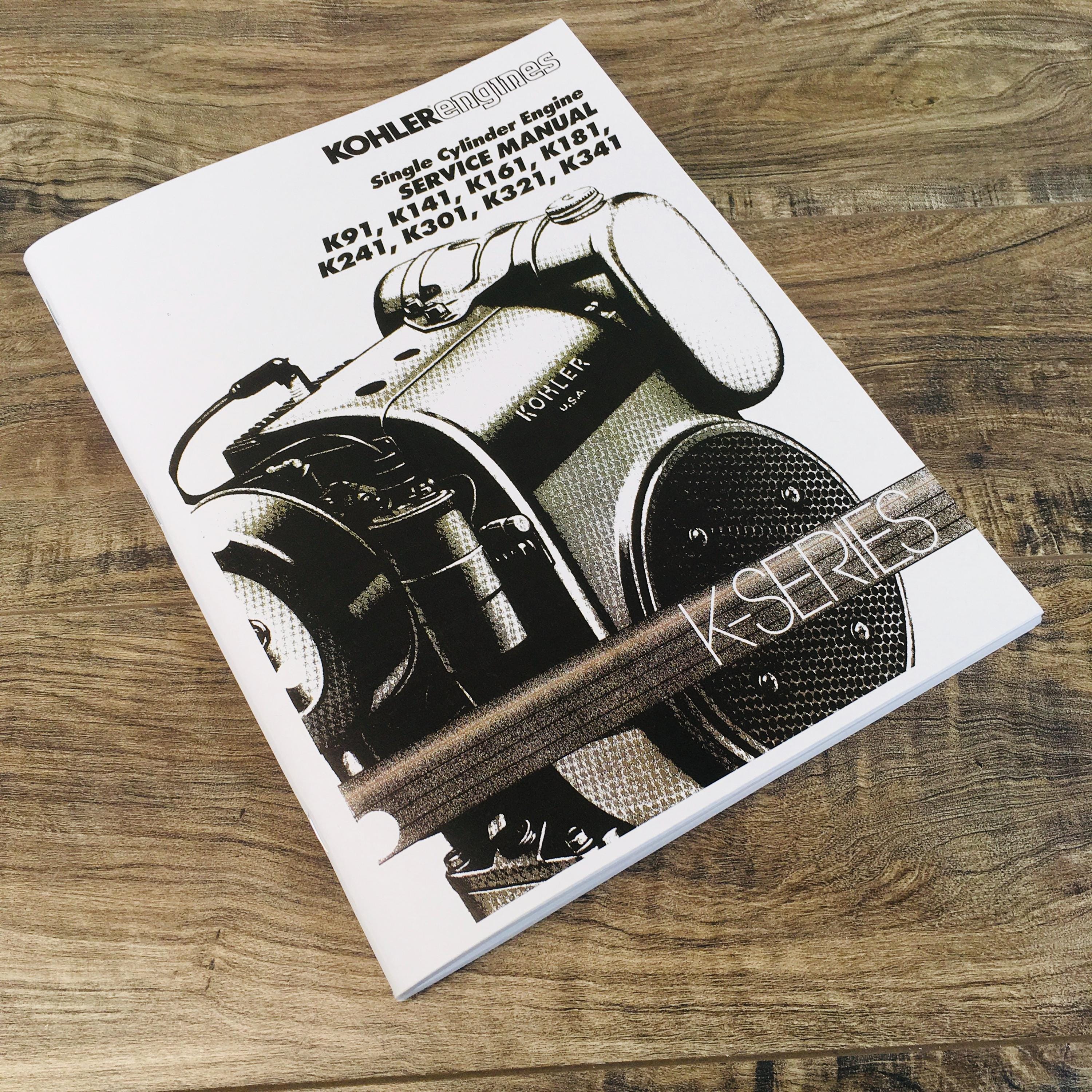 Kohler Engine Service Manual K Series K91 K141 K161 Repair Shop Technical Print