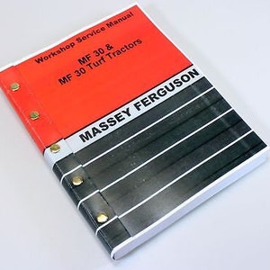 Massey Ferguson Mf 30 30T Tractor Backhoe Loader Service Repair Workshop Manual
