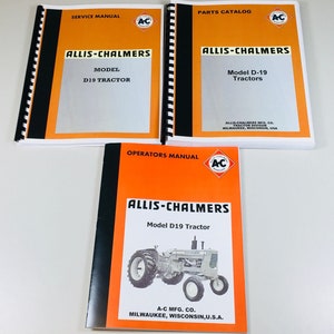 Allis Chalmers D19 Tractor Service Parts Operators Manual Shop Set