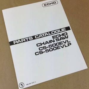 Echo Chainsaw Cs-500Evl Cs-500Evlp Parts Catalog Manual Chain Saw 2 Cycle