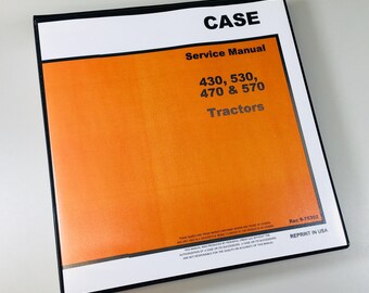 Case 530 531 540 541 Tractor Service Repair Manual Technical Shop Book Ovrhl