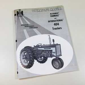 Farmall International 404 Tractor Operators Owners Manual Book Mccormick