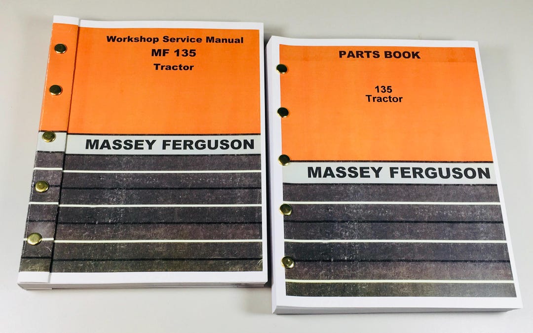 Fsm 135 Massey Ferguson 135 Tractor Factory Service Manual Parts Catalog Repair ...