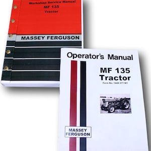Instrukcja obsługi i naprawy ciągnika Massey Ferguson MF 135