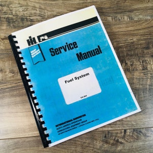 International Fuel System Service Manual For Iud-9 Id-9 Ud-9 Ud-9A Wdr-9 Engine