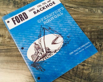 Ford 750 753 755 Backhoe Owners Operators Manual Maintenance 3500 4500 Tractor