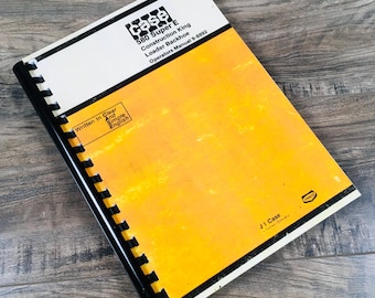Case 580E 580Se 580 Super E Tractor Loader Backhoe Owners Operators Manual Book