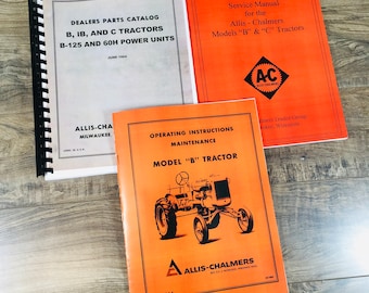 Allis Chalmers Model B Tractor Service Operators Owners Manuals Parts Catalog