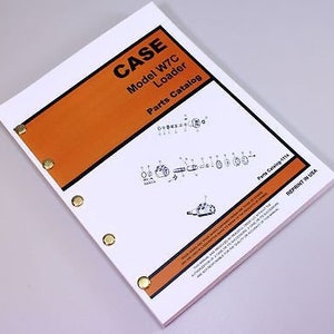 J I Case W7C Loader Parts Manual Catalog Assembly Exploded View