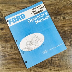 Ford 505 Pull-Type Mower Owners Operators Manual Maintenance Book