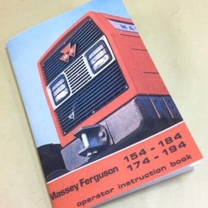 Massey Ferguson 154 174 184 194 Tractors Operators Owners Manual Instructions