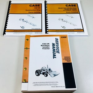 Case 530Ck Tractor Loader Backhoe Service Manual Parts Catalog Construction King