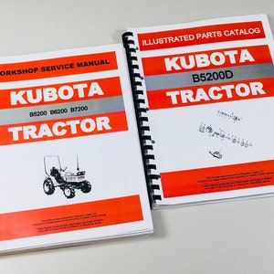 Kubota B5200D 4Wd Tractor Service Repair Manual Parts Catalog Shop Set Overhaul