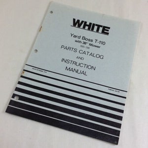 White Yard Boss T-110 With 38&quot; Mower Parts Catalog Operators Instruction Manual