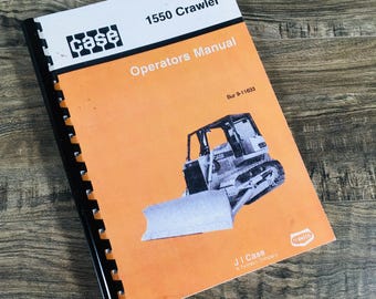 Case 1550 Crawler Tractor Dozer Operators Manual Owners Book Bulldozer