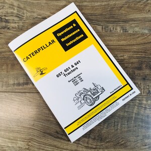 Caterpillar 657 651 641 Tractor Operators Manual Owners Scraper S/N 64F1-Up