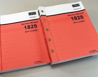 Case 1825 Uni-Loader Skid Steer Loader Service Repair Shop Manual Technical Book