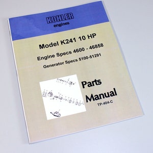 Kohler K241 10Hp Engine Generator Parts Catalog Manual #Tp-404-C