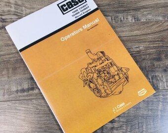 Case 336BDT Diesel Engine For 880A 880B 880R Excavator Operators Manual Owners