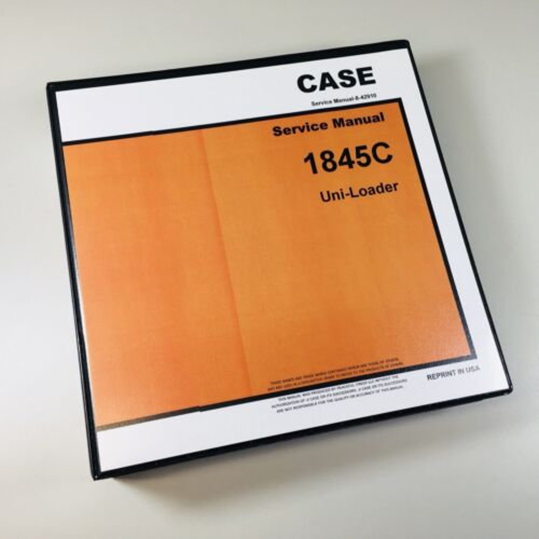 Case 1845C Uni loader Skidsteer Service Repair Manual Technical Shop case-1845c-uni-loader-skidsteer-service-repair-manual-technical-shop