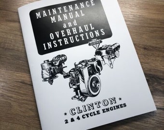 Clinton Vs-750 350 D1100 800 Vs800 Engine Service Overhaul Operators Manual
