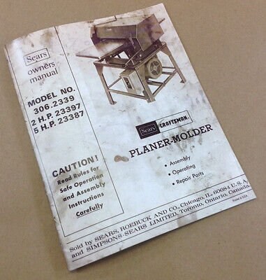 Craftsman 306.2339 Planer Moulder Owners Operators Parts Service Manual ...