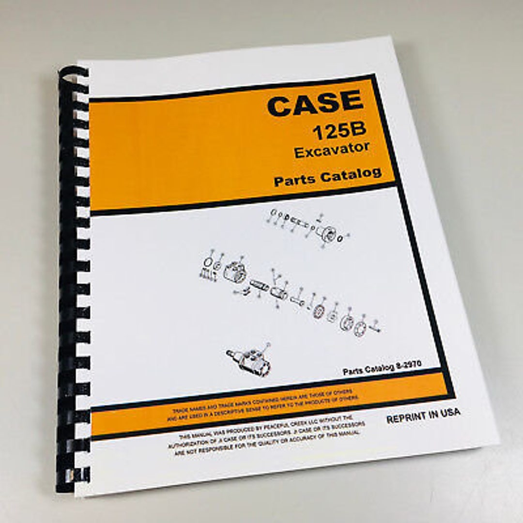 Excavator Exploded View Case 125B Crawler Excavator Parts Manual Catalog Exploded Views ...