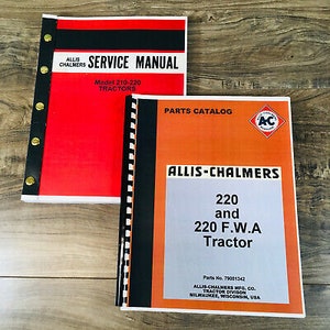 Allis Chalmers Two Twenty 220 Tractor Service Manual Parts Repair Shop Book Ac