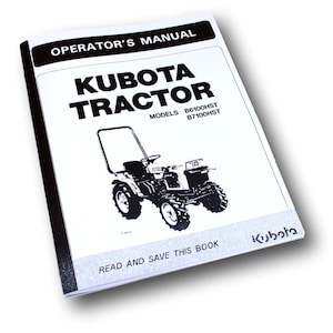 Kubota B6100Hst B7100Hst Tractors Operators Owners Manual Diesel 4Wd 2Wd
