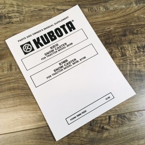 Kubota B2510 Odśnieżarka Do Ciągnika B5100 Instrukcja Obsługi I Suplement Części