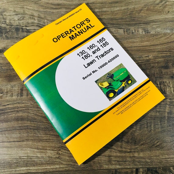 Operators Manual for John Deere 130 160 165 180 185 Lawn Garden Tractor 10000 UP Etsy UK
