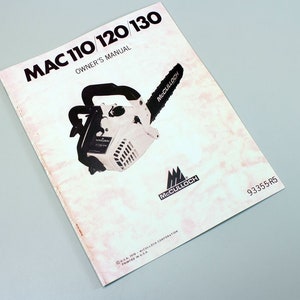 Mcculloch Mac 110 120 130 チェーンソー オーナーズ オペレーター マニュアル メンテナンス