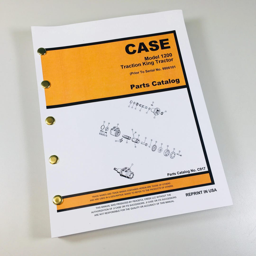 Case 1200 Traction King Tractor Parts Manual Catalog #C917 S/N Before ...