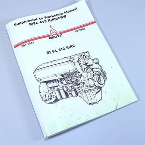 May include: Black and white illustration of a Deutz BF6L 513 R/RC engine. The illustration is from a workshop manual supplement for the B/FL 413 R/FR/FRW model. The document is dated 10/1980 and 291 1941.