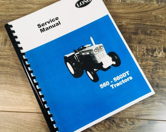 Long 560 560Dt Tractor Service Manual Repair Shop Technical Workshop Overhaul
